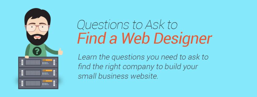 Questions to Ask to Find a Web Designer